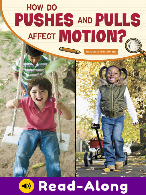 Cover image for How Do Pushes and Pulls Affect Motion?